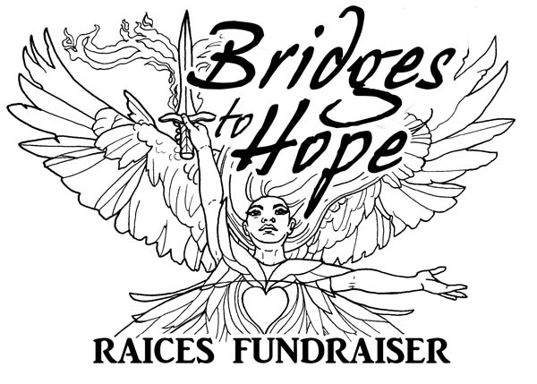 Bridges to Hope by Julie Dillon - An angelic figure holding up a flaming sword. The text reads "Bridges to Hope" and "RAICES FUNDRAISER"