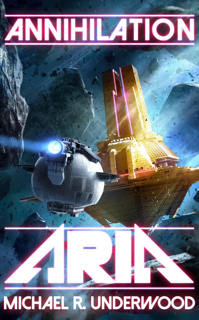 Cover of Annihilation Aria by Michael R. Underwood. A spherical spaceship flies through the rubble of a ruined planet and toward a golden temple.